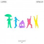 Lewis OfMan - Dancy Party (2021) Hi Res