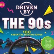 VA - Driven By The 90s [5CD] (2019)