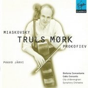 Truls Mørk, City of Birmingham Symphony Orchestra, Paavo Järvi - Miaskovsky, Prokofiev: Works for Cello and Orchestra (1998) CD-Rip