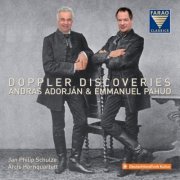 András Adorján & Emmanuel Pahud, Jan Philip Schulze & Arcis Hornquartett - Doppler Discoveries - Franz Doppler & Carl Doppler: Flute Music (2019) [Hi-Res]