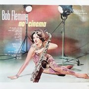 Bob Fleming - Bob Fleming no Cinema (1964) Hi-Res