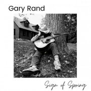 Gary Rand - Sign Of Spring (2020)