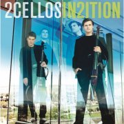 2CELLOS - In2ition (2013) [Hi-Res]