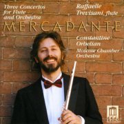 Raffaele Trevisani - Mercadante: Three Concertos for Flute and Orchestra (2007)