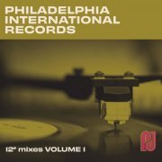 VA - Philadelphia International Records: The 12" Mixes, Volume 1 (2021)