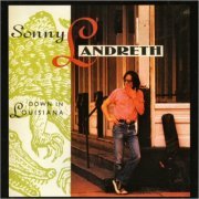 Sonny Landreth - Down In Louisiana (1985) [CD Rip]