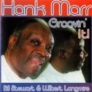 Hank Marr - Groovin' It! (1996) FLAC