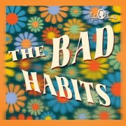 The Bad Habits - The Bad Habits (1972) [Hi-Res]