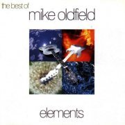 Mike Oldfield - The Best Of Mike Oldfield: Elements (1993)