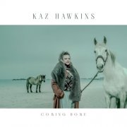 Kaz Hawkins - Coming Home (2025) Hi Res