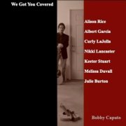 Bobby Caputo - We Got You Covered (2025)
