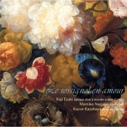 Koji Ezaki, Mamiko Nagahisa, Kazue Kazahaya - Le rossignol-en-amour (2007) [Hi-Res]