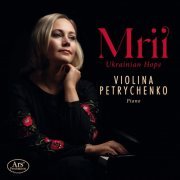 Violina Petrychenko - Mrii Ukrainian Hope (2023)