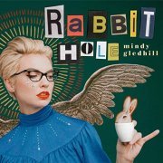 Mindy Gledhill - Rabbit Hole (2019)