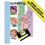 Bunnygrunt - Action Pants [Expanded 30th Anniversary Edition] (2025)