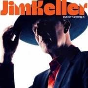 Jim Keller - End of the World (2025) Hi-Res