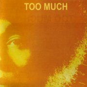 Too Much - Too Much (2000)