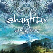 Shantifax - Spirito Libero (2014)