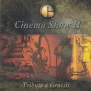 Chaneton - Cinema Show II (Tributo A Genesis) (2001)