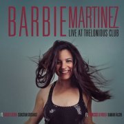 Barbie Martinez - Live at Thelonious Club (2023)