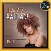 VA - Jazz Ballads, Vol. 2 (2018) Hi-Res