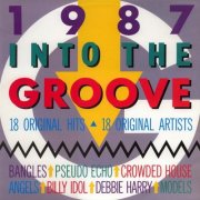 VA - 1987 Into The Groove (1987)