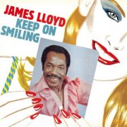James Lloyd - Keep On Smiling (1983)