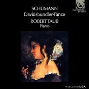 Robert Taub - Schumann: Davidsbündler Tänze (2009)