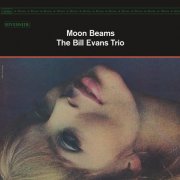 Bill Evans Trio - Moon Beams (Remastered 2025) (1962) [Hi-Res]