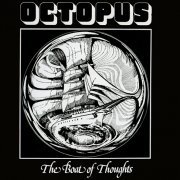 Octopus - Boat of Thoughts (Reissue) (1976/2009)