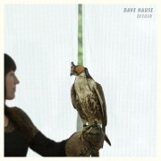 Dave Hause - Devour (2013)