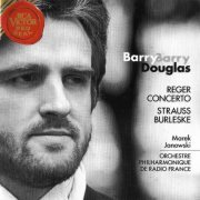 Barry Douglas - Reger: Piano Concerto / Strauss: Burleske (1998)