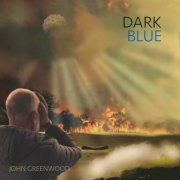 John Greenwood - Dark Blue (2023)