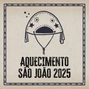 VA - Aquecimento São João 2025 (2025)