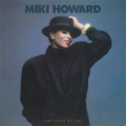 Miki Howard - Come Share My Love (1986)