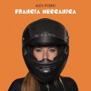 Alex Puddu - Francia Meccanica (2026) [Hi-Res]