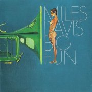 Miles Davis - Big Fun (2000) {Bonus tracks}