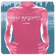 Noise Ratchet - Till We Have Faces (2002)