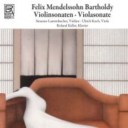 Susanne Lautenbacher, Ulrich Koch and Roland Keller - Sonatas for Violin & Piano (2025)