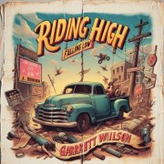Garrett Wilson - Riding High, Falling Low (2025)