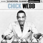 Chick Webb- Essential Classics, Vol. 259: Chick Webb (2024)