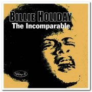 Billie Holiday - The Incomparable Volume 2 (2002)