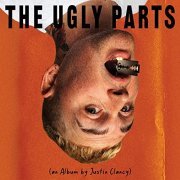 Justin Clancy - The Ugly Parts (2021) Hi Res