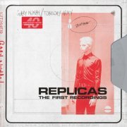 Gary Numan - Tubeway Army - Replicas - The First Recordings (2019) [Hi-Res]