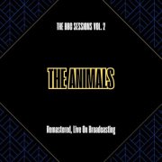 The Animals - The BBC Sessions, Vol. 2 (Remastered, Live On Broadcasting) (2025)