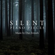 Dan Evmark - Silent Piano Pieces (2022)