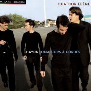 Quatuor Ebène - Haydn: Quatuors à cordes (2008)