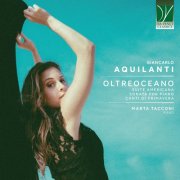 Marta Tacconi - Giancarlo Aquilanti: Oltreoceano (2025)