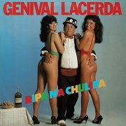 Genival Lacerda - Ripa na Chulipa (1989/2021) Hi-Res