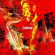 Michael Cheret - Caliente (2021)